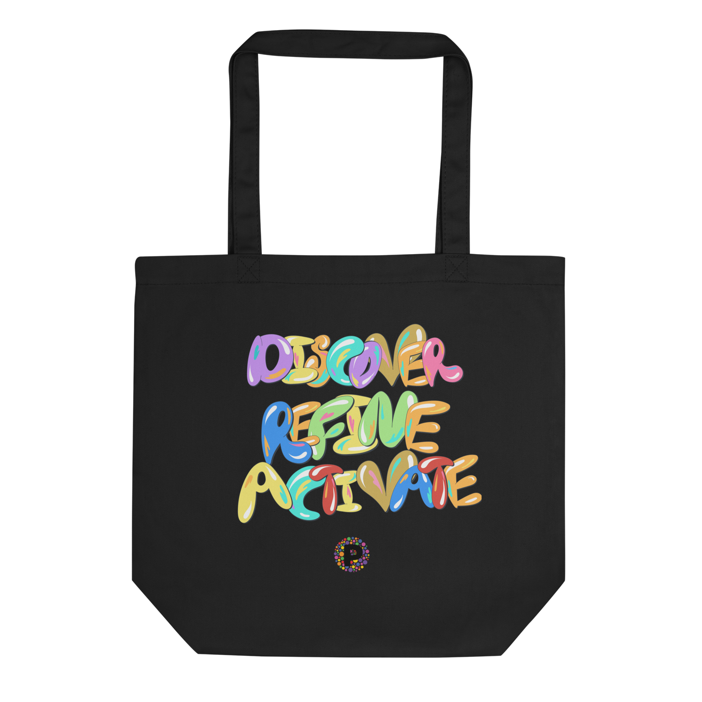 Discover Refine Activate Essential Tote Bag